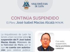 ARQUIDIÓCESIS DE LEÓN ALERTA POR ACTIVIDADES DEL “PADRE CHABELO”; SIGUE SUSPENDIDO POR NEGAR AL PAPA Y ANUNCIAR EL FIN DEL MUNDO